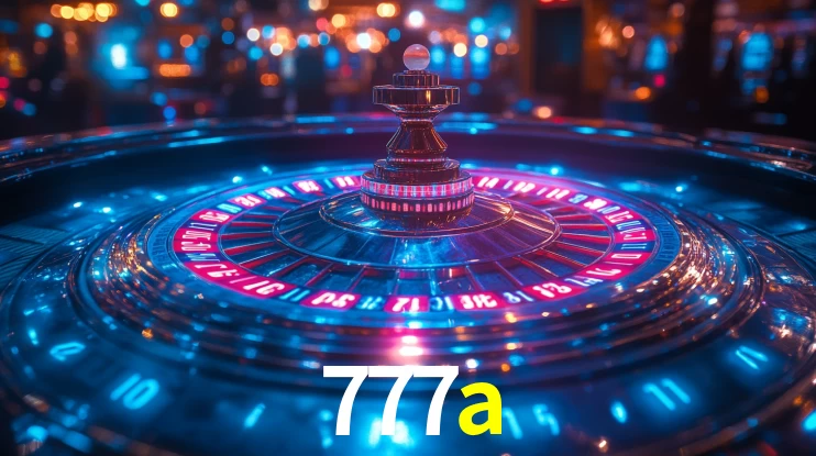 Explore as vantagens do 777a: serviço profissional e confiabilidade