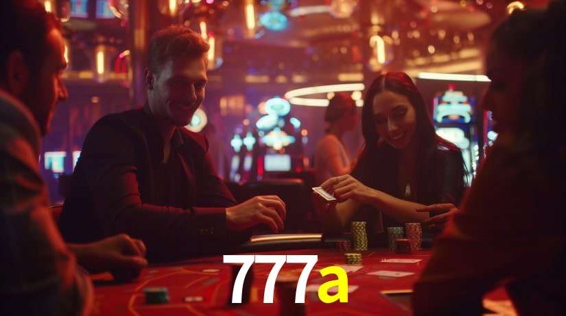 Descubra o Programa VIP da 777a: Vantagens Exclusivas para Jogadores