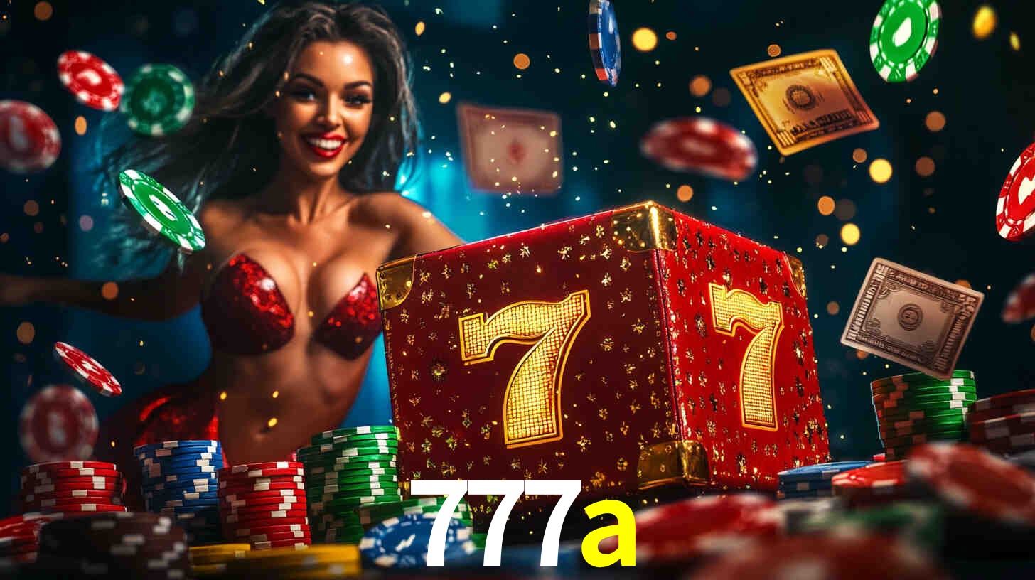 Descubra o Programa VIP da 777a: Vantagens Exclusivas para Jogadores